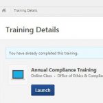 Penn State College of Medicine graduate students are required to complete annual compliance training. A screenshot of the compliance training module in the LRN is shown, with "You have already completed this training" visible at the top.