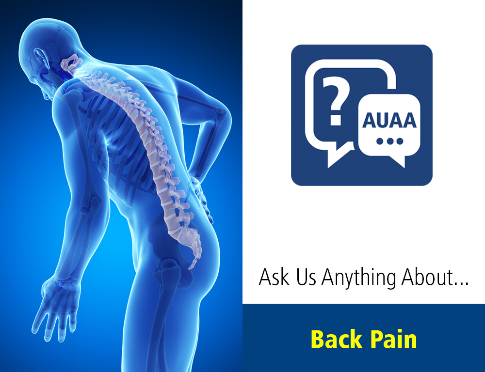 Ask Us Anything About... Back Pain