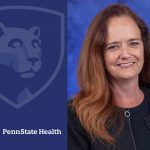 On the left, a Penn State Health logo. On the right, a woman smiles for a photo.