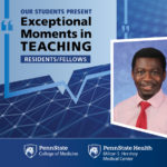 A portrait of Dr. Morawo is superimposed on an abstract background with the words Our students present Exceptional Moments in Teaching - Residents/Fellows.