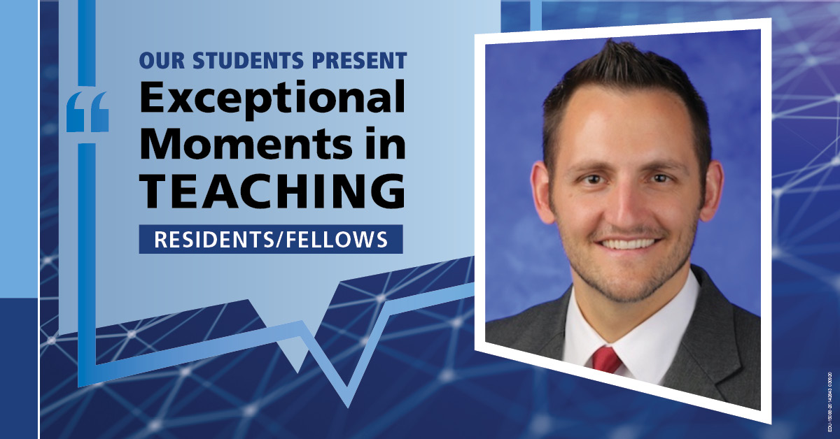 A portrait of Dr. Christopher Kowalski superimposed on an abstract background with the words Our students present Exceptional Moments in Teaching - Residents/Fellows.