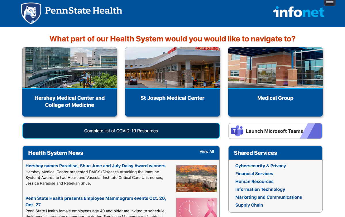 A screen capture of the new Penn State Health Infonet page shows images of Hershey Medical Center/College of Medicine, St. Joseph Medical Center and Medical Group.