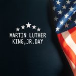 An illustration features an American flag and the words “Marin Luther King, Jr. Day.”
