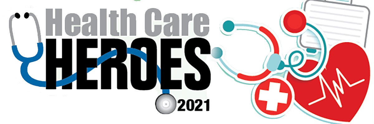 Health Care Heroes 2021 shows stethoscope, heart and pulse.