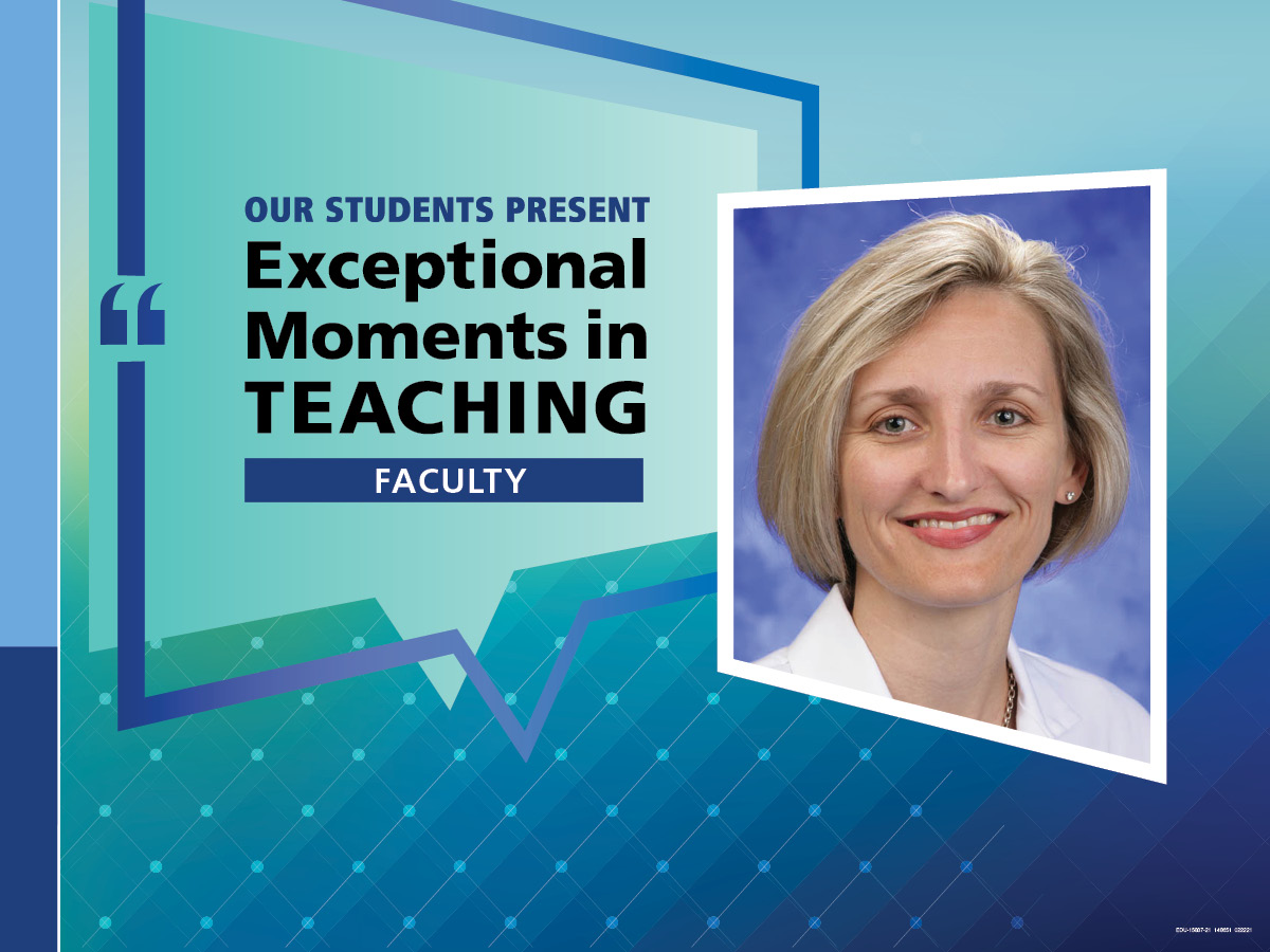An Illustration shows Dr. Michelle Fischer’s mugshot on a background with the words “OUR STUDENTS PRESENT Exceptional Moments in Teaching faculty.”