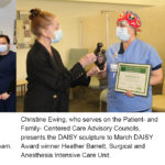 In the photo on the left, seven nurses wearing face masks surround a nurse wearing a face mask and holding a plaque. In the photo on the right, a woman wearing a suit and face mask hands a small sculpture to a nurse holding a plaque and wearing scrubs, head cover and face mask.