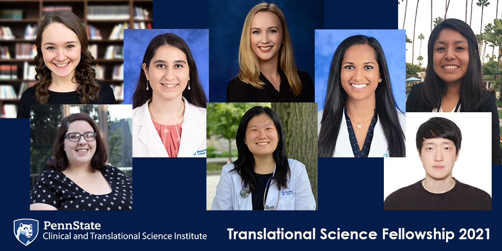 Eight students' head-and-shoulders photos are pictured with the Penn State Clinical and Translational Science Institute logo and Penn State shield.