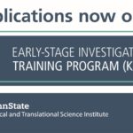 Applications now open for the Early-Stage Investigator Training Program (KL2)