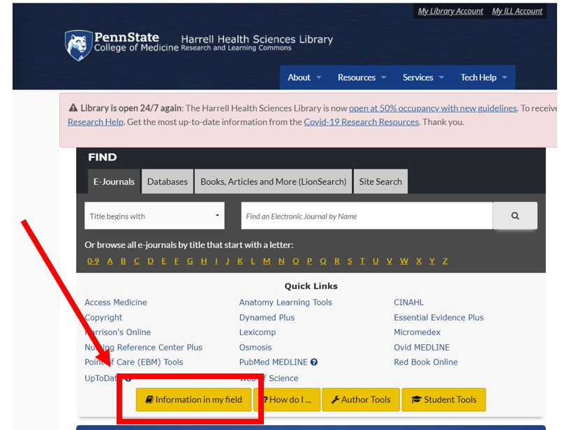 A screenshot shows the Harrell Library website homepage with an arrow pointed to a yellow button that says "information in my field."