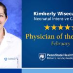 A portrait of Dr. Kimberly Wisecup is shown next to the words “Kimberly Wisecup, DO Neonatal Intensive Care Unit Physician of the Month February.