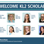 Eight professional head-and-shoulders photos appear in two rows below the title Welcome KL2 Scholars. The Penn State Clinical and Translational Science Institute logo appears at the bottom.