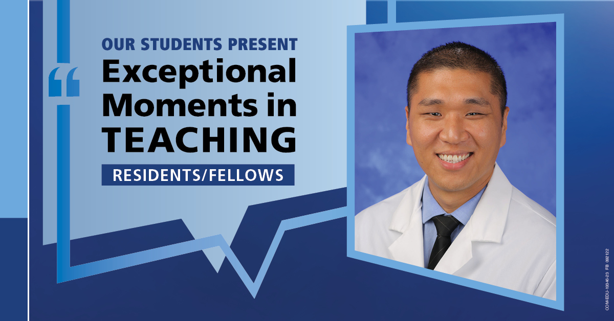 Illustration includes an image of Dr. Park in a white coat next to the words Exceptional Moments in Teaching.