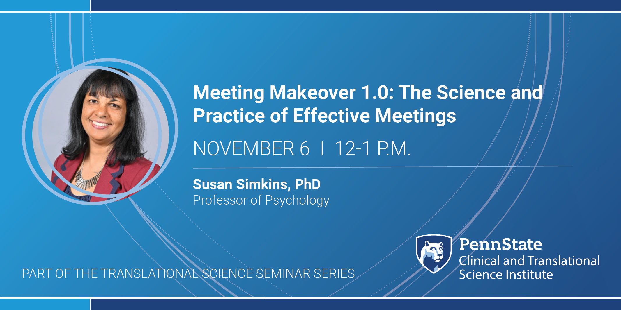 Meeting Makeover 1.0: The Science and Practice of Effective Meetings