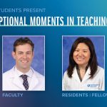 Portraits of Seth Pantanelli, MD, MS, faculty member, and Chen Song, MD, fellow, honored for Exceptional Moments in Teaching
