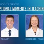 Portraits of Jason Aynardi, MD (faculty), and Alicia Greene, DO (residents/fellows), are shown next to the words Exceptional Moments in Teaching.