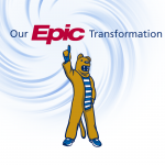 "Our Epic Transformation" with an illustrated Nittany Lion pointing up to "Epic" and a swirl graphic in the background
