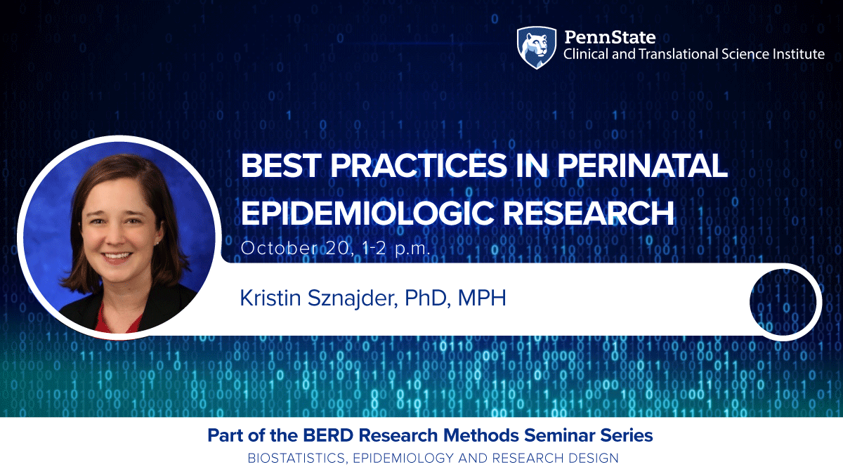 Best Practices in Perinatal Epidemiologic Research