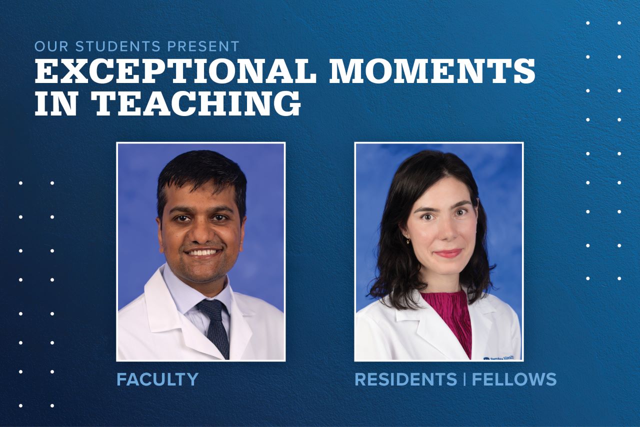 Portraits of Nirnimesh Pandey, MD (faculty), and Aoife Semar, MD (resident), are shown next to the words Exceptional Moments in Teaching.