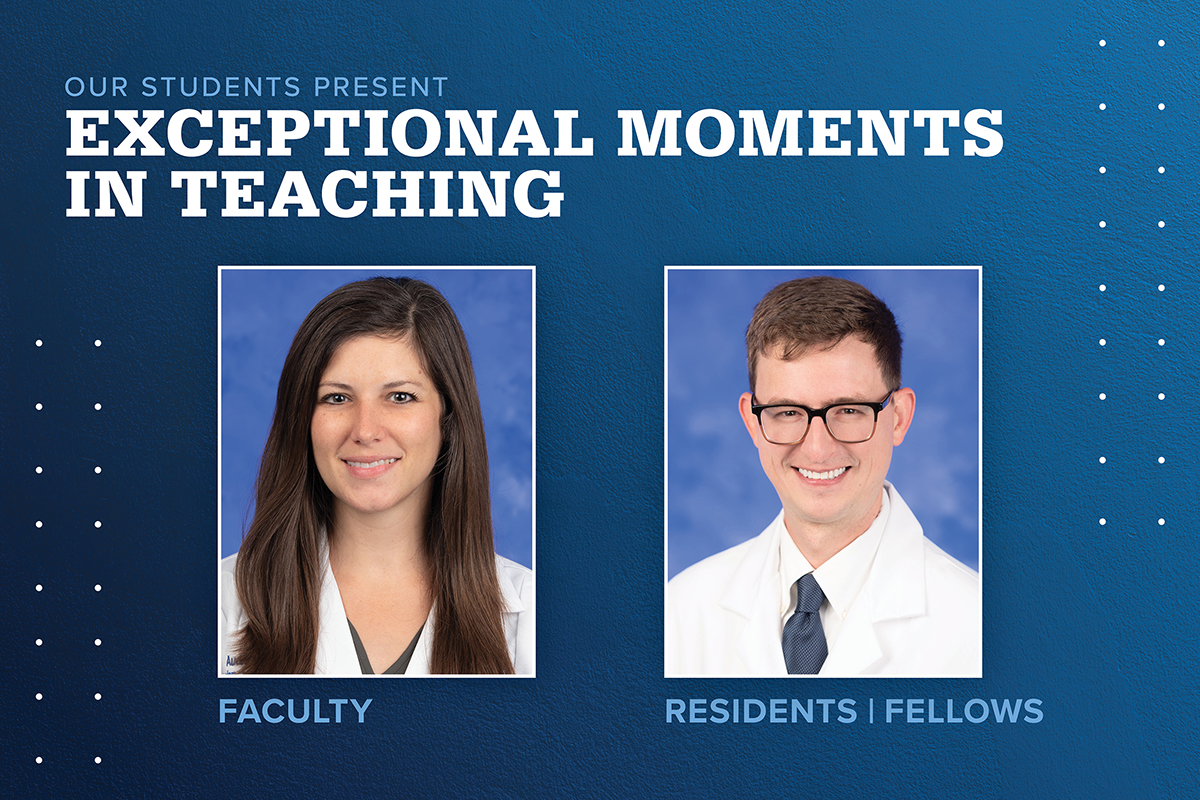 Portraits of Audrey Kulaylat, MD, MS (faculty), and Cameron Burmeister, MD, MS (fellow), are shown next to the words Exceptional Moments in Teaching.