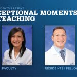 Portraits of M. Joyce Green, MD (faculty), and Skylar Korek, MD (resident), are shown next to the words Exceptional Moments in Teaching.