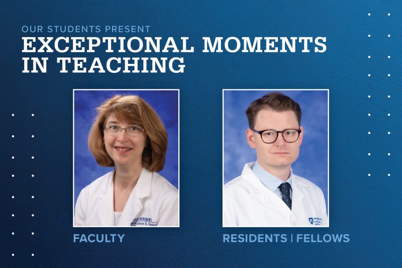 Portraits of Gail Matters, MS, PhD (faculty), and Charles Grigsby, MD (fellow), are shown next to the words Exceptional Moments in Teaching.